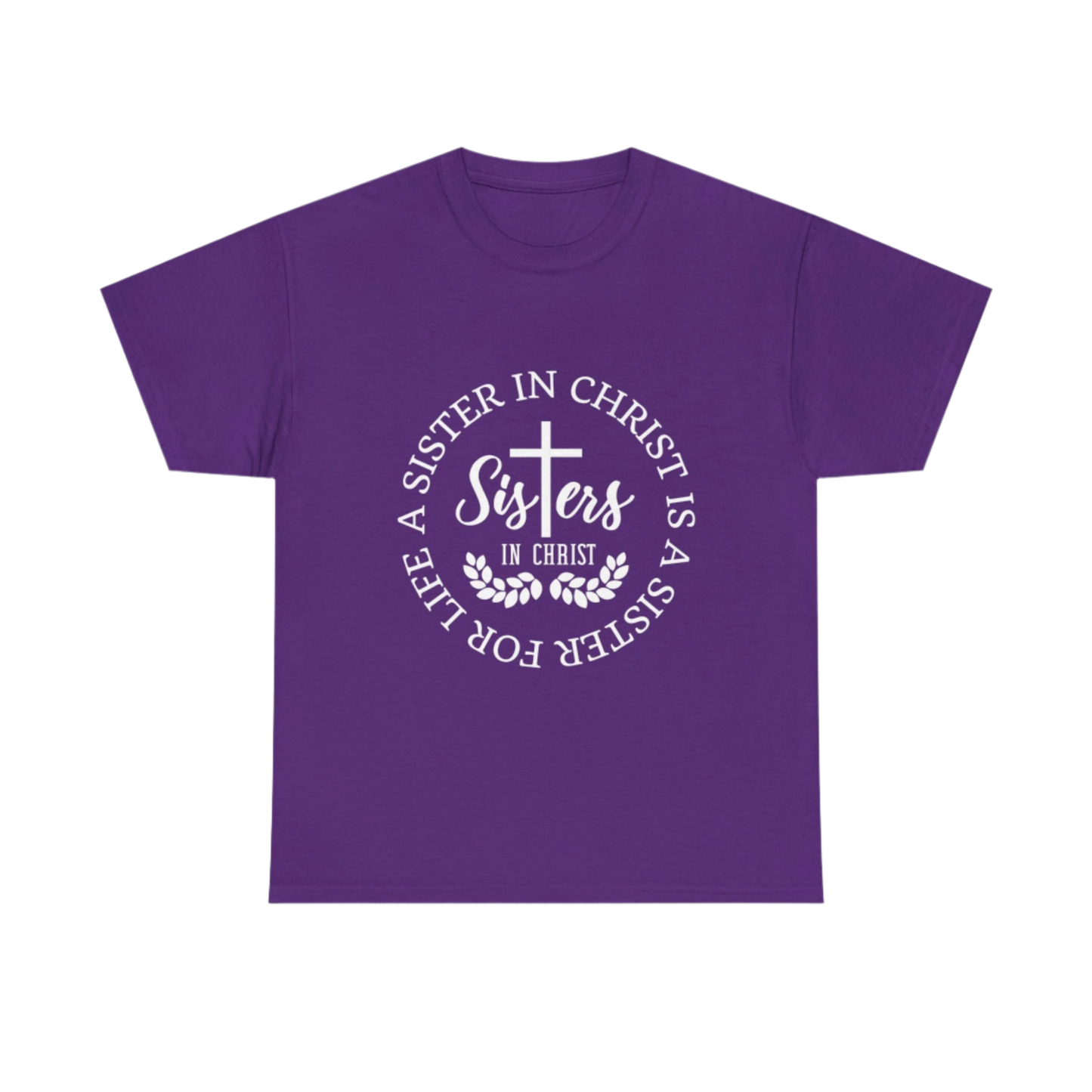 Sister in Christ, Christian Faith T-shirt