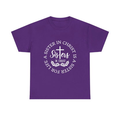 Sister in Christ, Christian Faith T-shirt