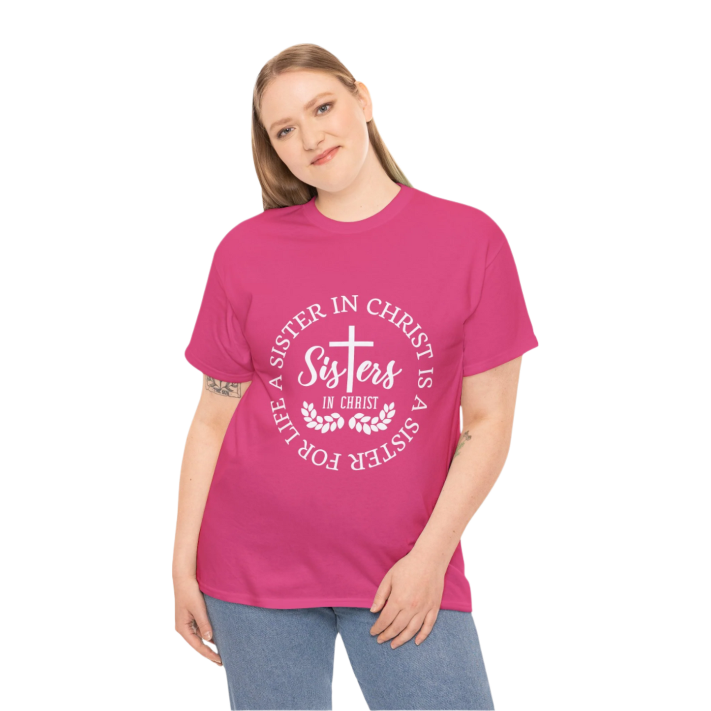 Sister in Christ, Christian Faith T-shirt