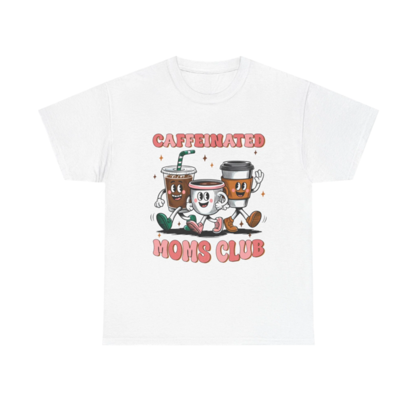 Caffeinated Mom's Club Graphic Tee