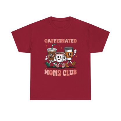 Caffeinated Mom's Club Graphic Tee