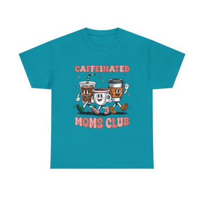 Caffeinated Mom's Club Graphic Tee