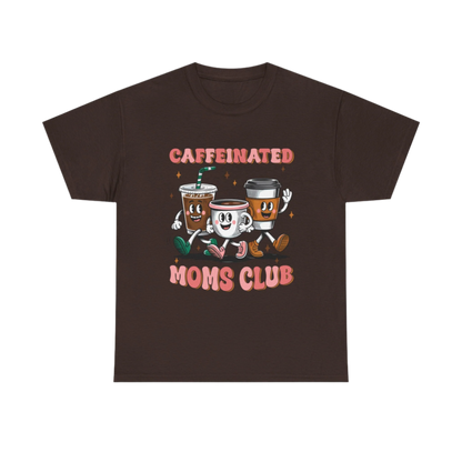 Caffeinated Mom's Club Graphic Tee