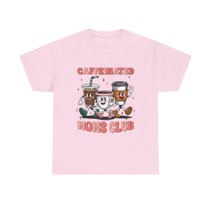 Caffeinated Mom's Club Graphic Tee